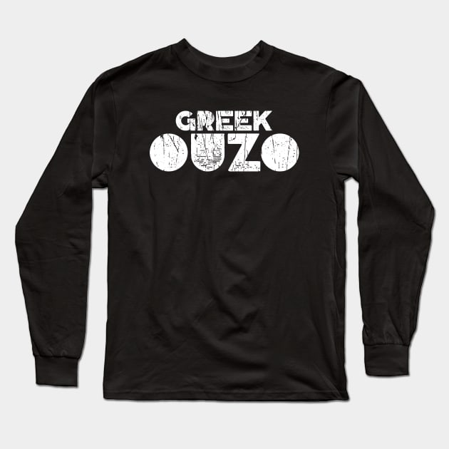 GREEK OUZO Long Sleeve T-Shirt by Cult Classics